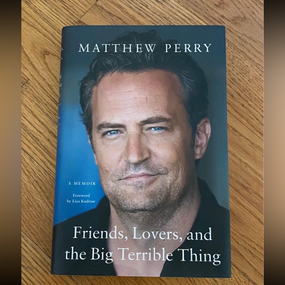 Matthew Perry Book Friends, Lovers, and the big terrible things